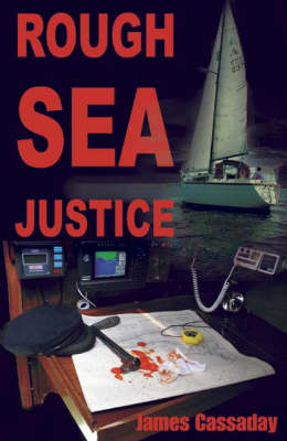 Rough Sea Justice (Paperback)