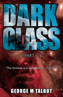 Dark Glass: Pt. 1 (Paperback)