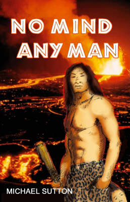 No Mind Any Man (Paperback)