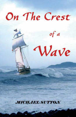 On the Crest of a Wave (Paperback)