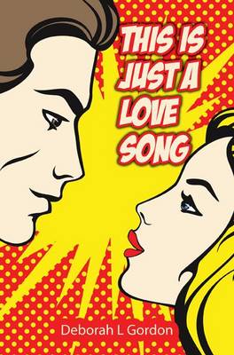 This is Just a Love Song (Paperback)