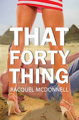 That Forty Thing (Paperback)