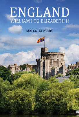 England: William I to Elizabeth II (Paperback)