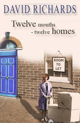Twelve Months -Twelve Homes (Paperback)