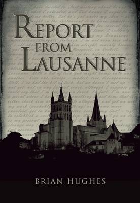 Report from Lausanne (Paperback)