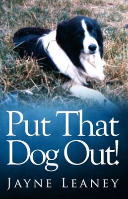 Put That Dog Out! (Paperback)