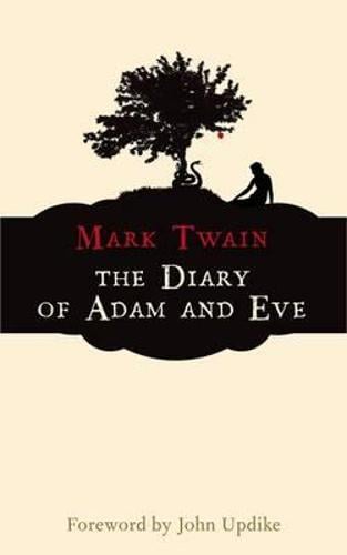 The Diary of Adam and Eve (Paperback)