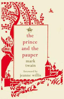 The Prince and the Pauper (Paperback)