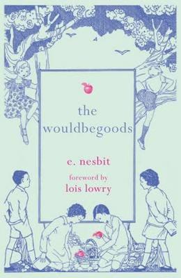 The Wouldbegoods (Paperback)