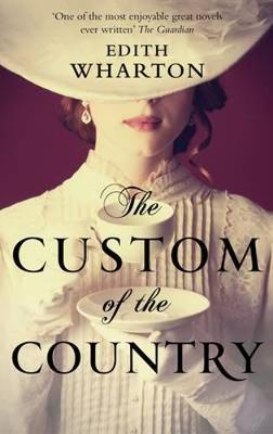 The Custom of the Country (Paperback)
