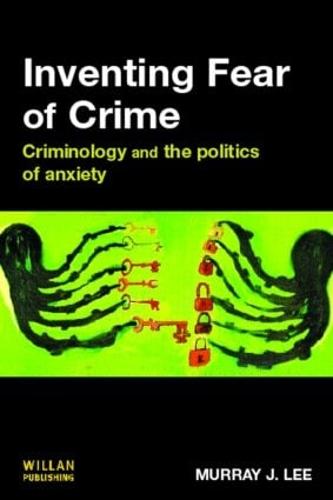Inventing Fear of Crime (Paperback)