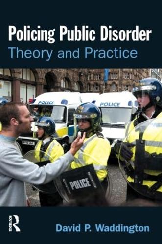 Policing Public Disorder (Paperback)