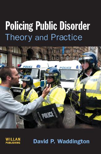 Policing Public Disorder (Hardback)