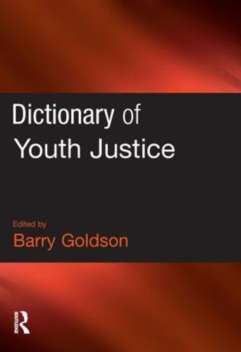 Dictionary of Youth Justice (Paperback)