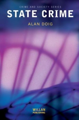 State Crime - Crime and Society Series (Paperback)
