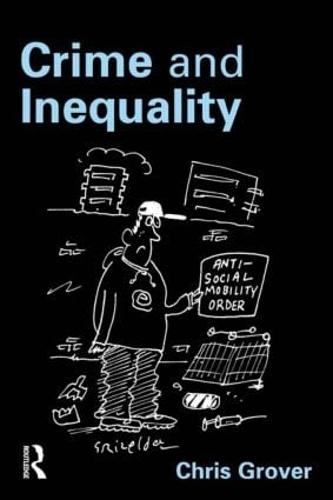 Crime and Inequality (Paperback)
