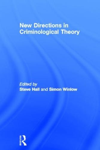 New Directions in Criminological Theory (Hardback)
