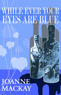 While Ever Your Eyes are Blue (Paperback)