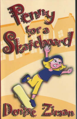 Penny for a Skateboard (Paperback)