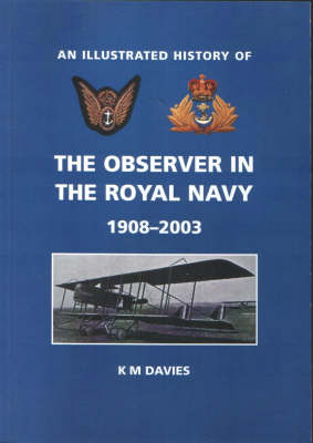 The Observer in the Royal Navy 1908-2003 (Paperback)