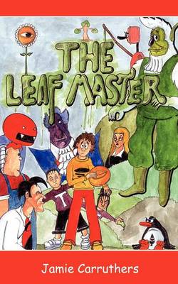 The Leaf Master (Paperback)