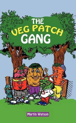The Veg Patch Gang (Paperback)