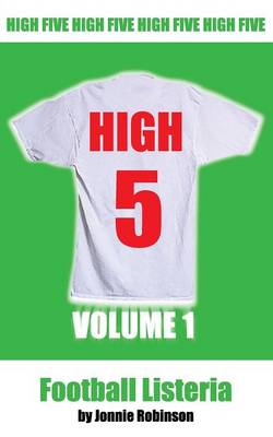 High 5: Volume 1 Football Listeria (Paperback)