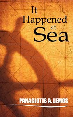 It Happened at Sea (Paperback)