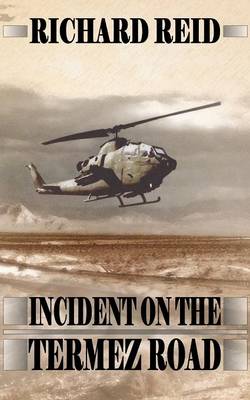 Incident on the Termez Road (Paperback)