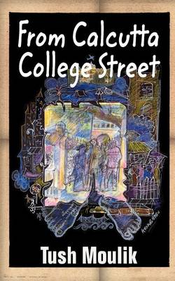 From Calcutta College Street (Paperback)