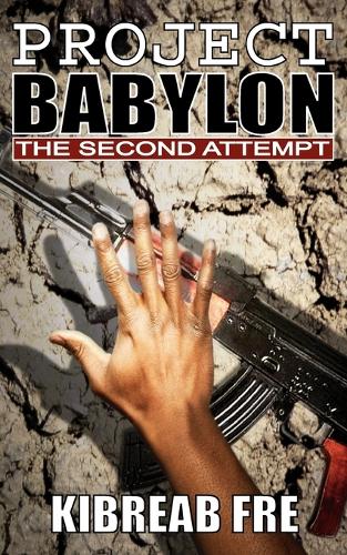 Project Babylon: The Second Attempt (Paperback)
