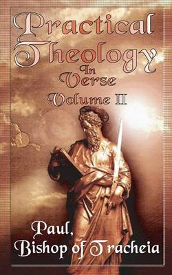 Practical Theology in Verse, Volume II (Paperback)