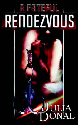 A Fateful Rendezvous (Paperback)