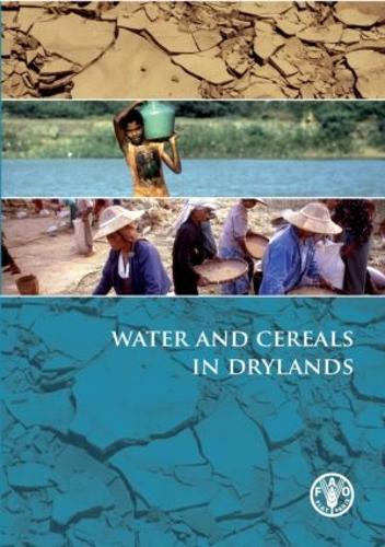 Water and Cereals in Drylands (Hardback)