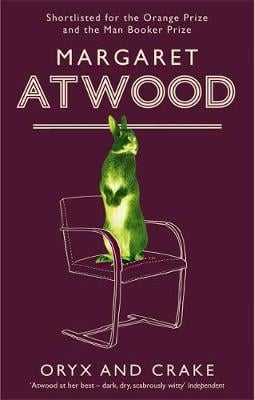 Oryx And Crake - The Maddaddam Trilogy (Paperback)
