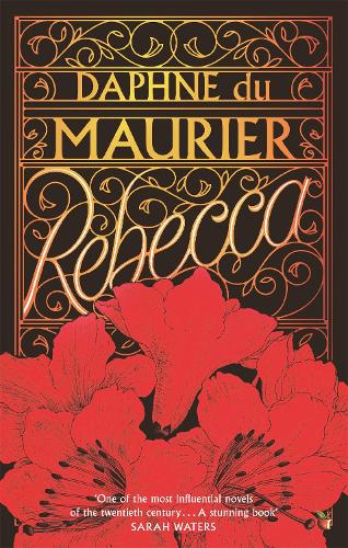 Rebecca By Daphne Du Maurier Sally Beauman Waterstones