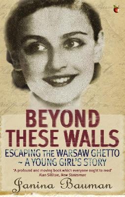 Beyond These Walls: Escaping the Warsaw Ghetto - A Young Girl's Story - Virago Modern Classics (Paperback)