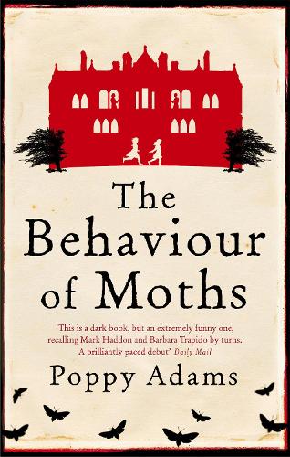 The Behaviour Of Moths (Paperback)