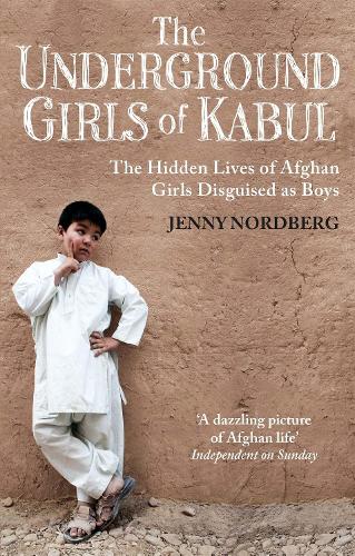 Cover of the book The Underground Girls Of Kabul