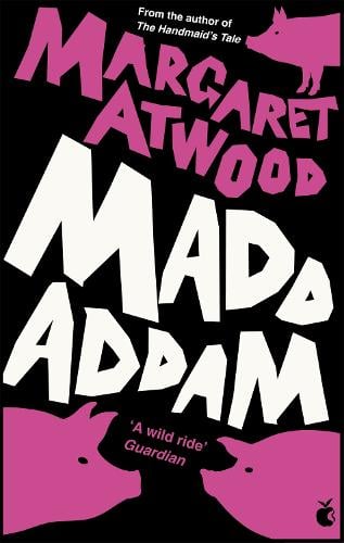 maddaddam trilogy by margaret atwood