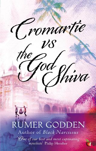 Cromartie vs the God Shiva: A Virago Modern Classic - Virago Modern Classics (Paperback)