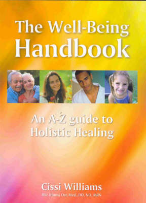 The Well-being Handbook: An A-Z Guide to Holistic Healing (Paperback)