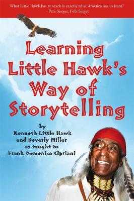 Learning Little Hawk's Way of Storytelling (Paperback)