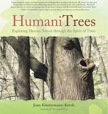 HumaniTrees: Exploring Human Nature Through the Spirit of Trees (Hardback)