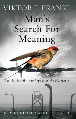 Man's Search For Meaning: The classic tribute to hope from the Holocaust (Paperback)