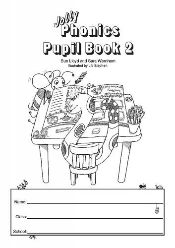 Jolly Phonics Pupil Book 2 (black & white edition): in Precursive Letters (BE) (Paperback)