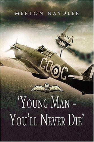 Young Man, You'll Never Die (Hardback)