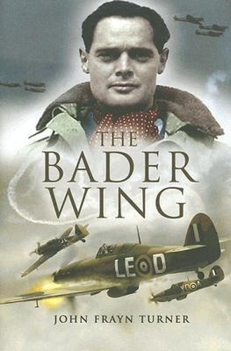 The Bader Wing (Hardback)