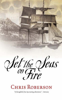 Set the Seas on Fire (Paperback)