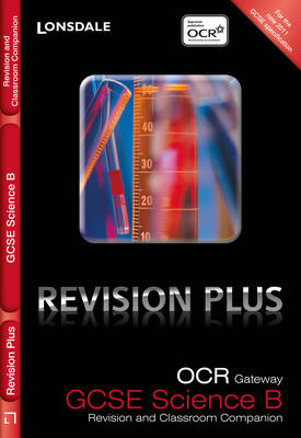 OCR Gateway Science B: Revision and Classroom Companion (Paperback)